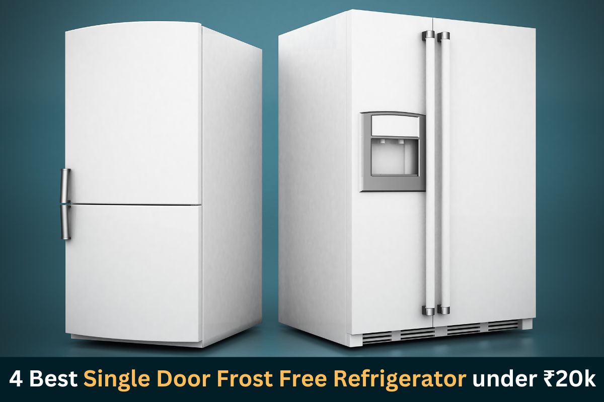 You are currently viewing 4 Best Single Door Frost Free Refrigerator in India – 2024