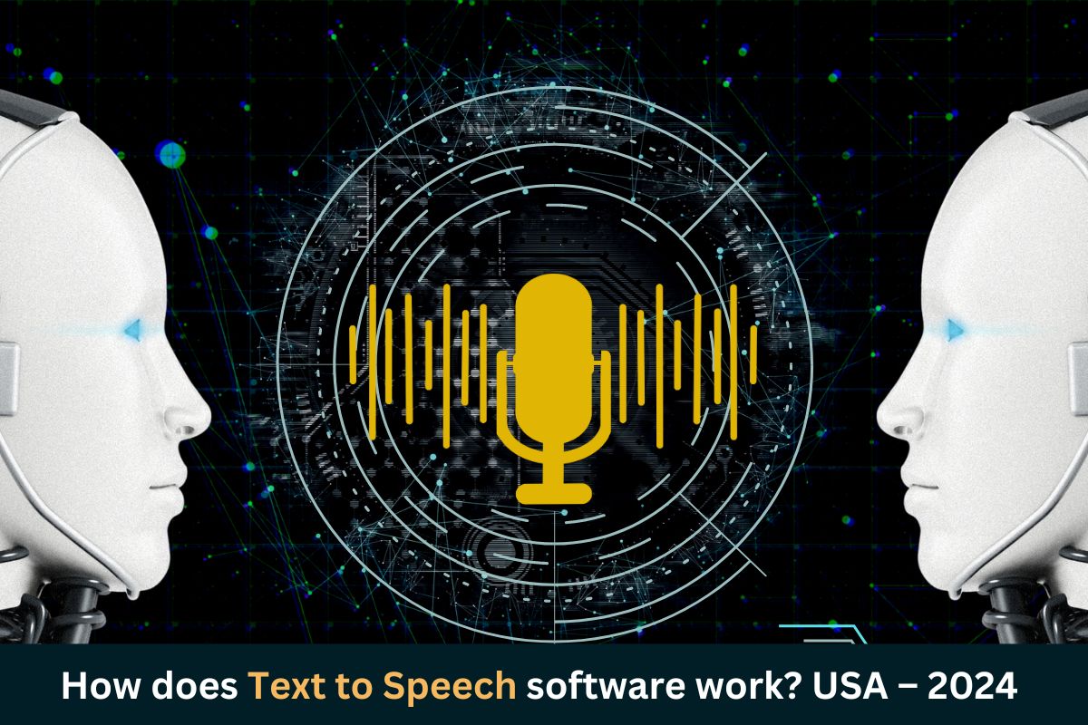 Read more about the article How does text to speech software work? USA – 2024